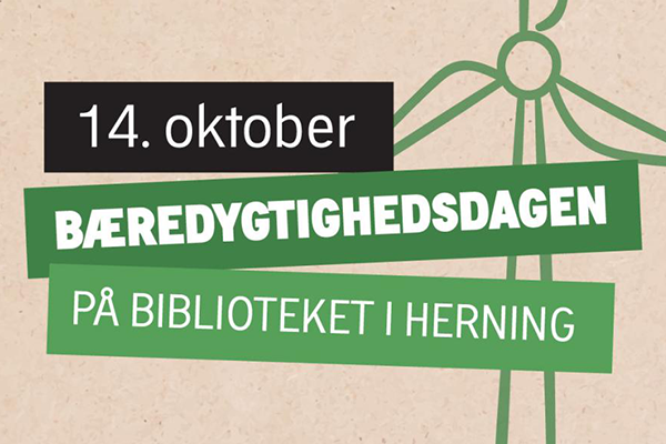 Grafik med teksten 14. oktober, bæredygtighedsdag, biblioteket i Herning